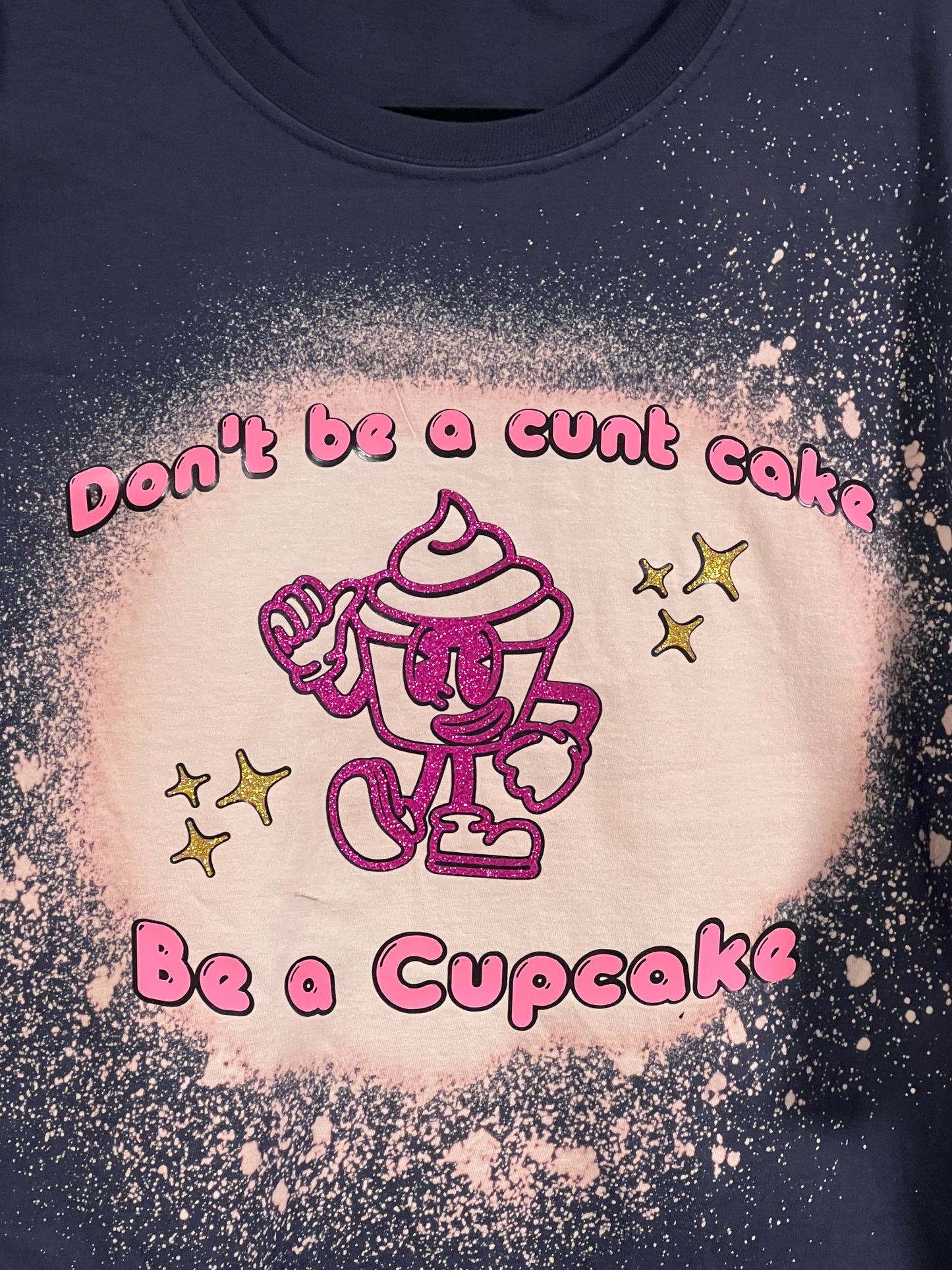 Be a Cupcake T-Shirt